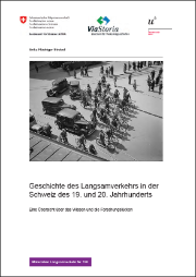 Umschlag der Broschüre "Geschichte des Langsamverkehrs"