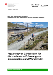 Praxistest Zählgeräte kombinierte Erfassung Mountainbikes Wandernden